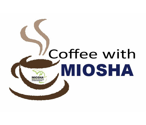 Coffee With MIOSHA